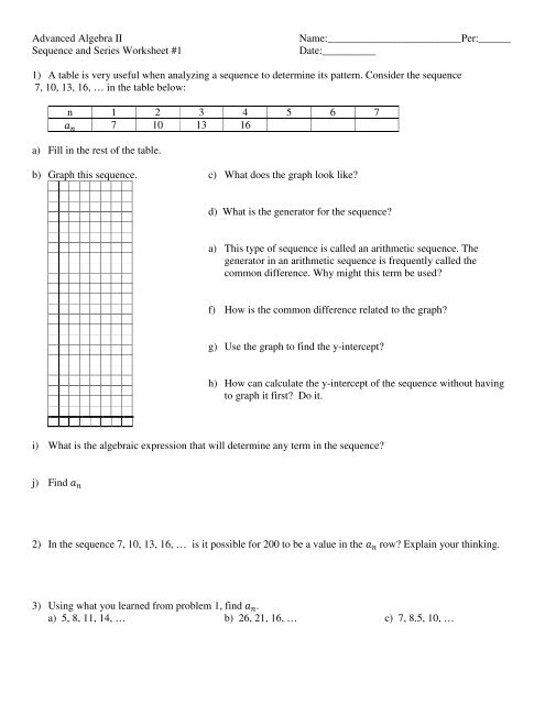 Sequence and Series Worksheet #1 Date:______ 1) A table is