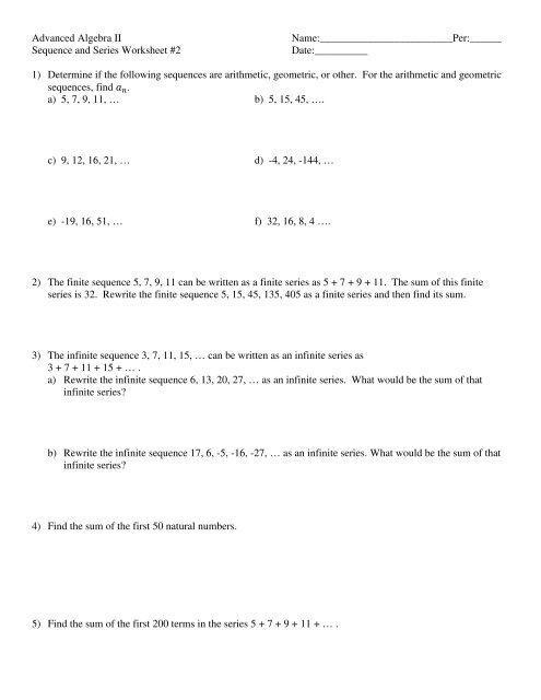 Sequence and Series Worksheet #2 Date:______ 1) Determine i