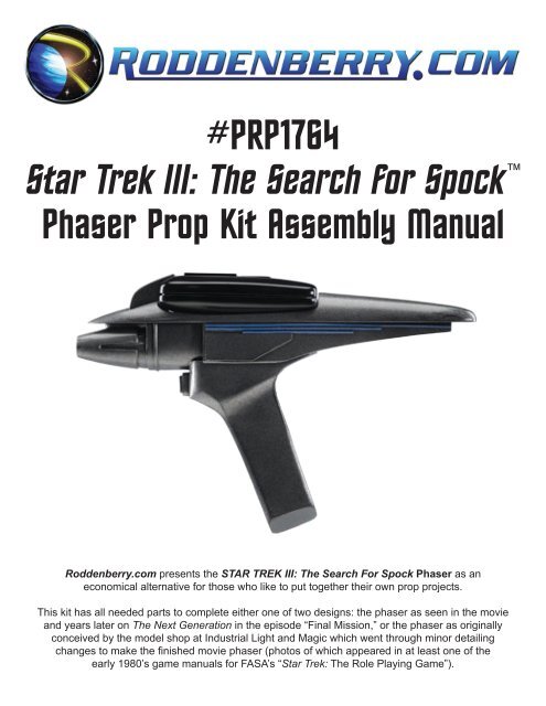 The Search for Spock Phaser Prop Kit - Roddenberry.com