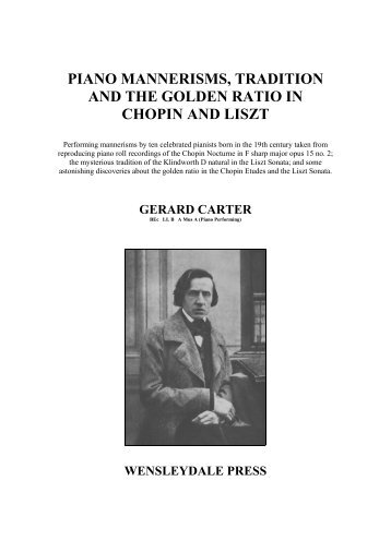 piano mannerisms, tradition and the golden ratio in chopin and liszt