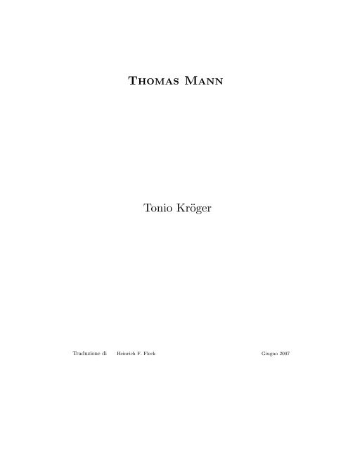 Thomas Mann Tonio Kröger - il portale di "rodoni.ch"