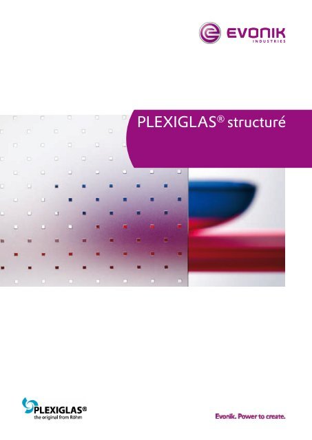 PLEXIGLASÂ® structurÃ© - RÃ¶hm (Schweiz)