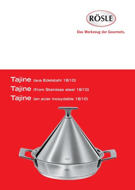 Tajine (aus Edelstahl 18/10) Tajine (from Stainless steel 18 ... - RÃ¶sle