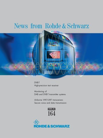 News from Rohde&Schwarz - Rohde & Schwarz