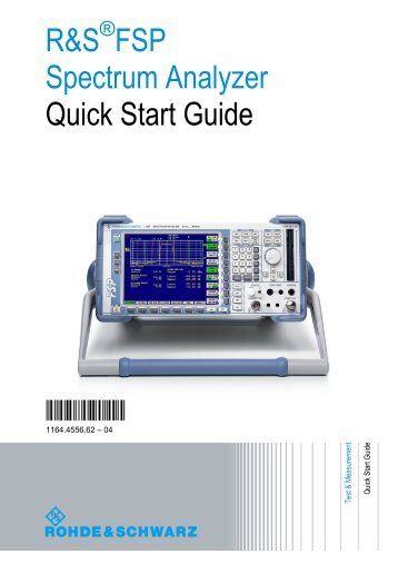 Quick Start Guide for the R&S FSP Spectrum ... - Rohde & Schwarz