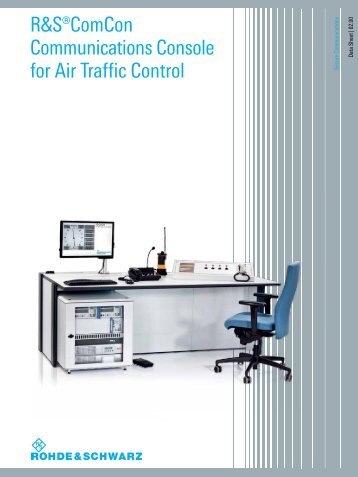 R&S ComCon Communications Console for Air ... - Rohde & Schwarz