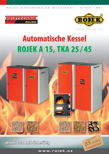 Automatische Kessel ROJEK A 15, TKA 25 / 45