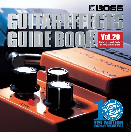 Guitar Effects Guidebook, Vol. 20 (PDF) - Roland