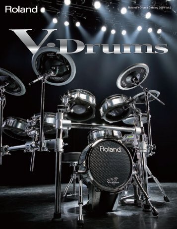 V-Drums Catalogue 2009 Vol.2 - Roland Australia