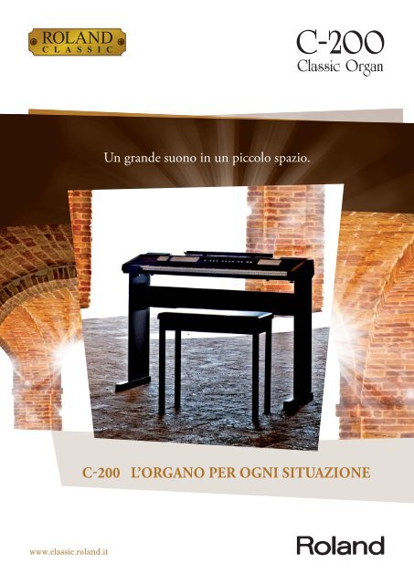 C-200 L'ORGANO PER OGNI SITUAZIONE - Roland Italy SpA