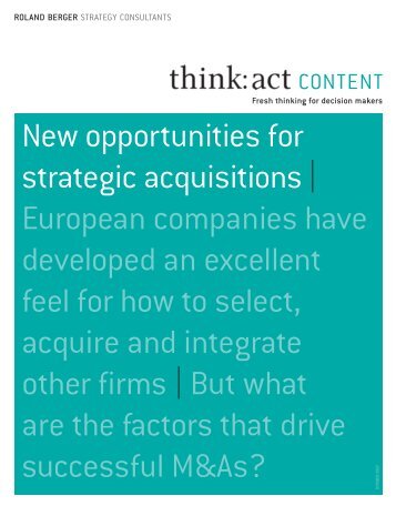 New opportunities for strategic acquisitions ... - Roland Berger