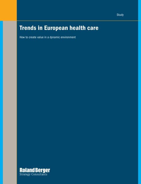 Trends in European health care - Roland Berger