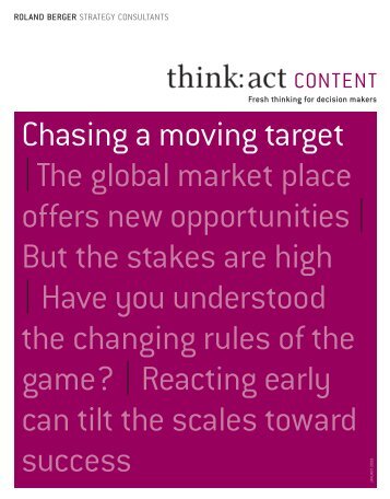 Chasing a moving target |The global market place ... - Roland Berger