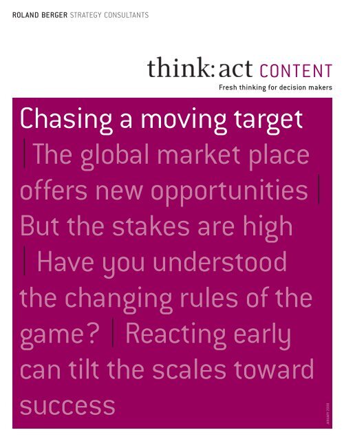 Chasing A Moving Target The Global Market Place Roland Berger