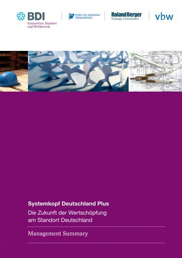 Management Summary Systemkopf Deutschland Plus Die ... - BDI