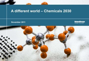A different world â Chemicals 2030 - Roland Berger