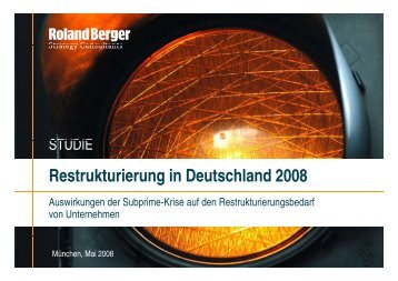 Restrukturierung in Deutschland 2008 - Roland Berger