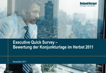 Bewertung der Konjunkturlage im Herbst 2011 - Roland Berger