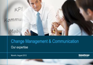 Change Management and Communication - Our ... - Roland Berger