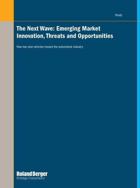 The Next Wave Emerging Market Innovation Roland Berger