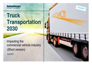 Truck Transportation 2030 (PDF, 1925 KB) - Roland Berger