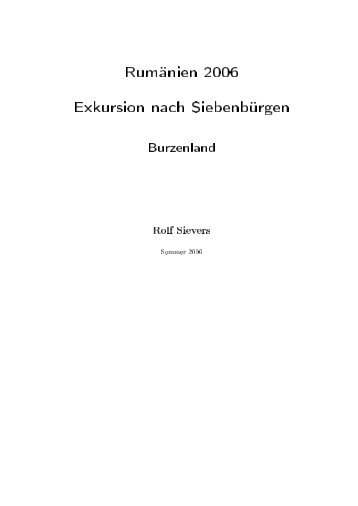 RumÃ¤nien 2006 Exkursion nach SiebenbÃ¼rgen - Rolf Sievers