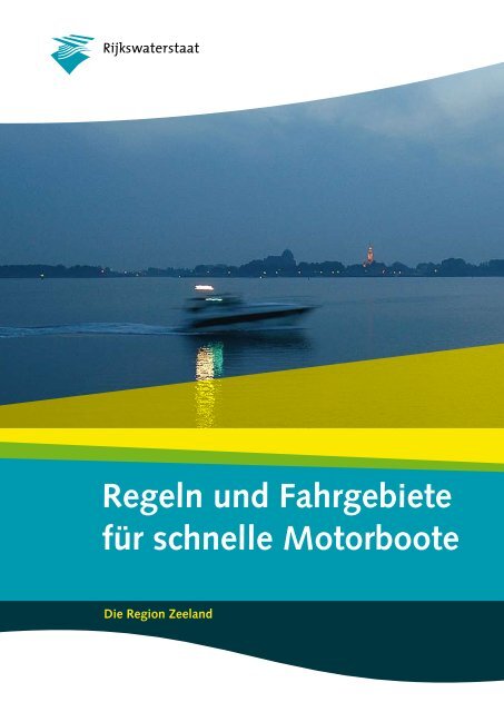 Regeln und Fahrgebiete fÃ¼r schnelle Motorboote - Yachtschule Rolf ...