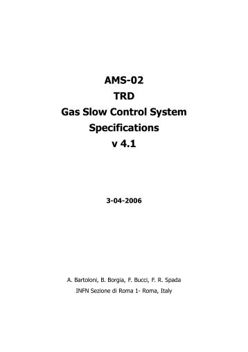 AMS-02 TRD Gas Slow Control System Specifications v 4.1 3-04-2006