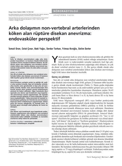 Arka dolaÅÄ±mÄ±n non-vertebral arterlerinden kÃ¶ken alan rÃ¼ptÃ¼re ...