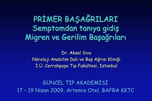 PRÄ°MER BAÅAÄRILARI Semptomdan tanÄ±ya gidiÅ Migren ve Gerilim ...