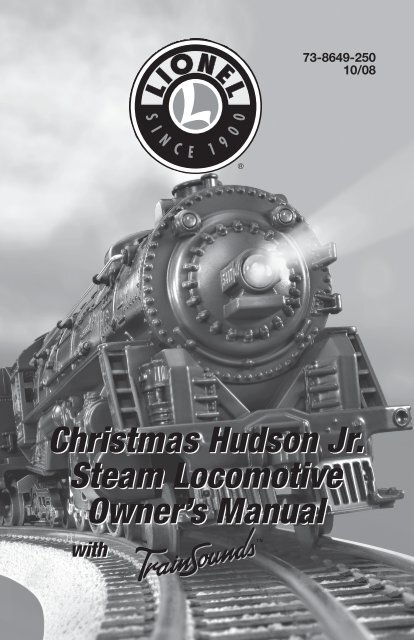 Christmas Hudson Jr. Steam Locomotive Owner's Manual ... - Lionel