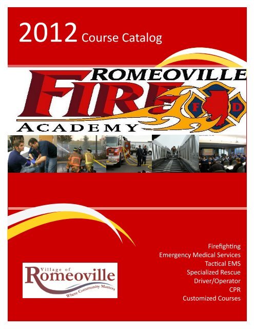 2012 - romeoville fire academy