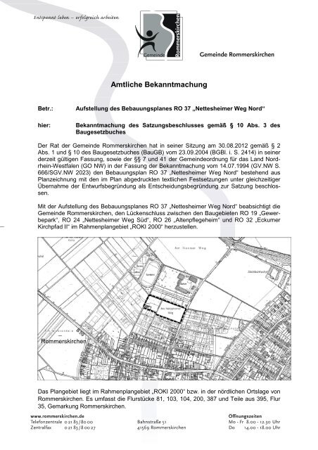 Aufstellung des Bebauungsplanes RO 37 "Rommerskirchen - Nord"