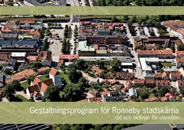 Gestaltningsprogram fÃ¶r Ronneby stadskÃ¤rna - Ronneby kommun