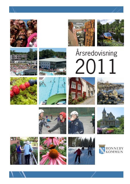 Ãrsredovisning 2011 (pdf 3,8Mb) - Ronneby kommun