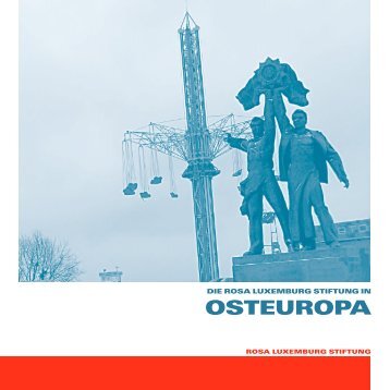 Faltblatt «Die Rosa-Luxemburg-Stiftung in Osteuropa»