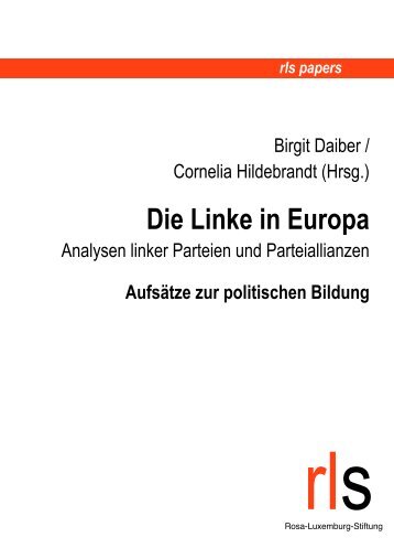 Die Linke in Europa - Rosa Luxemburg Foundation Brussels