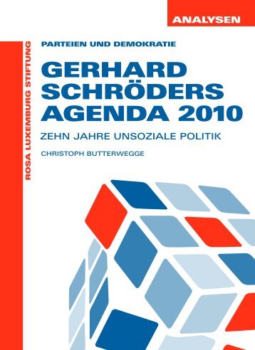 Gerhard SchröderS aGenda 2010 - Rosa-Luxemburg-Stiftung