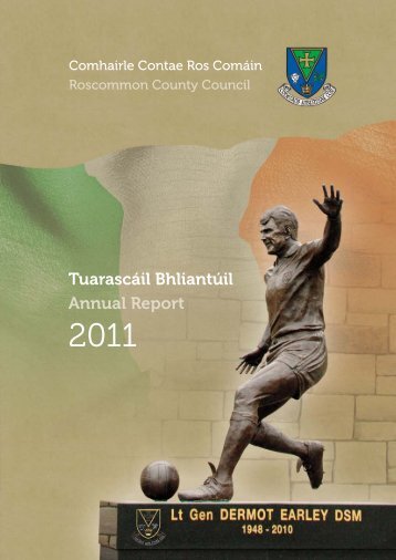 TuarascÃ¡il BhliantÃºil Annual Report - Roscommon County Council