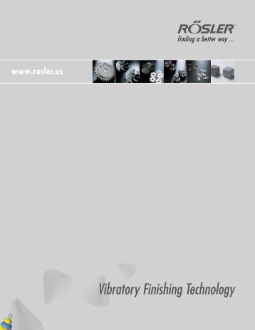 Vibratory Finishing Technology - Rosler-US