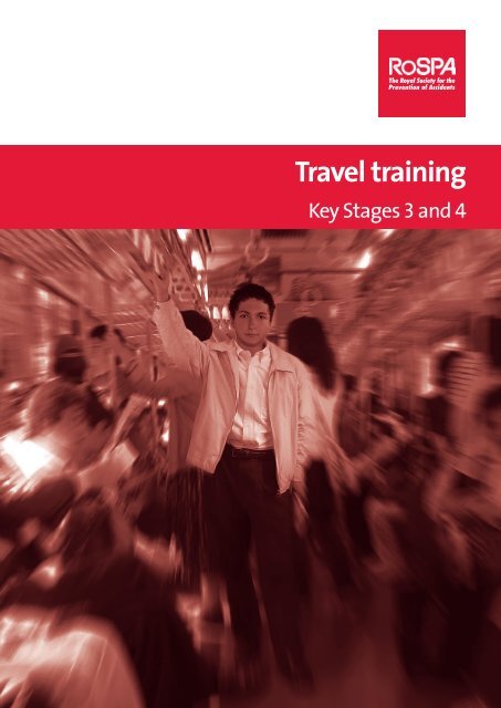 Travel training - Key Stages 3 and 4 - RoSPA