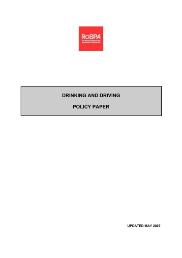RoSPA Drinking and Driving Policy Paper 2007