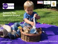 Playscope Sensory Play Research Project - Play England