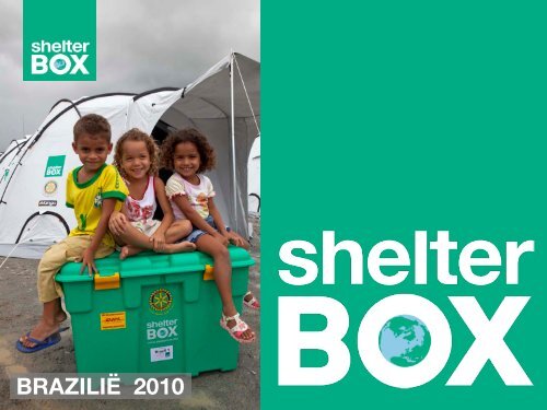 Presentatie shelterboxen - Rotary Nederland