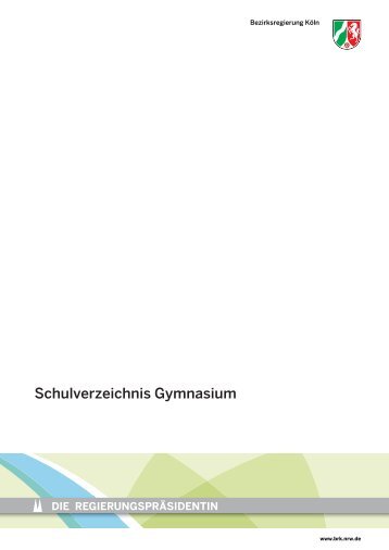 DIE REGIERUNGSPRÄSIDENTIN - Bezirksregierung Köln