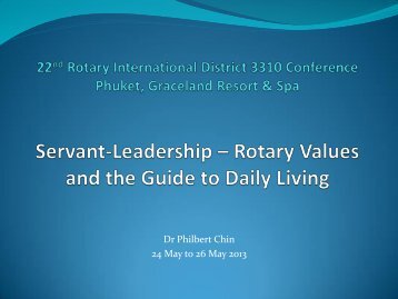 Dr Philbert Chin 24 May to 26 May 2013 - Rotary International ...