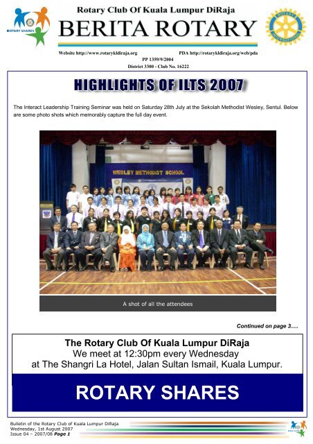 highlights of ilts 2007 - Rotary Club of Kuala Lumpur DiRaja