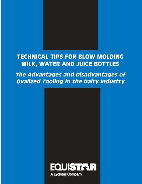 Ovalised Tooling for Dairy Bottles - Blow Moulding Controls