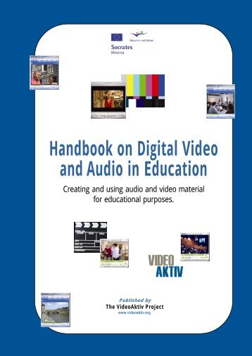 Handbook on Digital Video and Audio in Education - ATiT