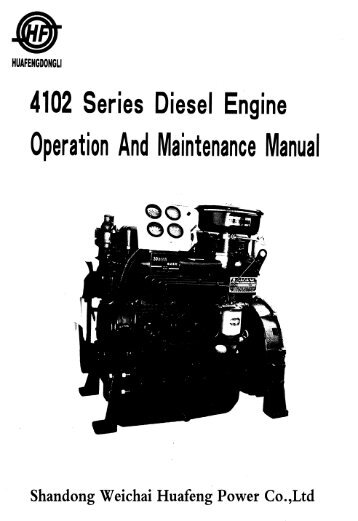 HUAFENGDONGLI 4102 Series Diesel Engine Operation And - Rotek